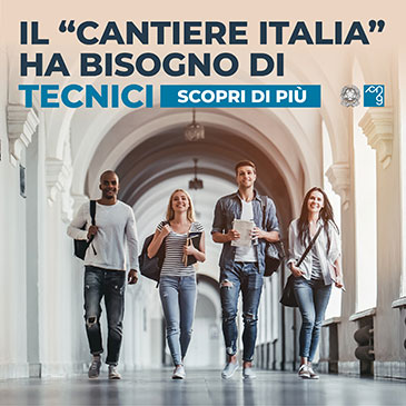 IL “CANTIERE ITALIA” HA BISOGNO DI TECNICI